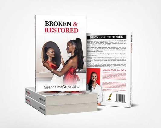 Broken & Restored